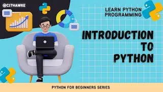 Python for Beginners - 001 | Introduction to Python