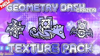 UPDATE CRAZEN TEXTURE PACK! NEW ICONS (Android & Steam) (Medium & High) | Geometry Dash [2.11]