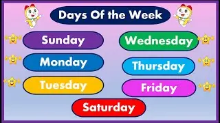 7 DAYS OF THE WEEK WITH SPELLING |Days of the week Song ♫Nursery Rhymes ♫ सप्ताह के दिनों के नाम |