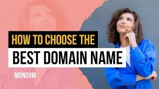 How to choose the best domain name - Short Domain Tips