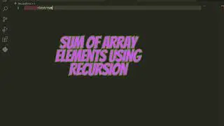 Sum of Array Elements using recursion IN C++