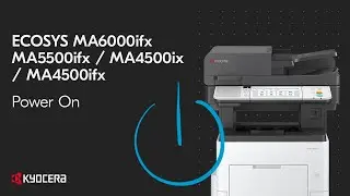 ECOSYS MA6000ifx/ MA5500ifx/ MA4500ix/ MA4500ifx Power On