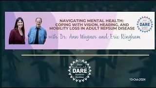 Navigating Mental Health Coping with Vision, Hearing, and Mobility Loss in Adult Refsum Disease