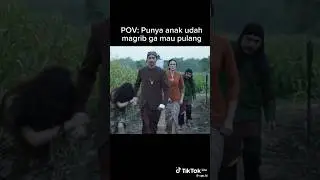 "POV : punya anak udah magrib  ga mau pulang #filmsumala
