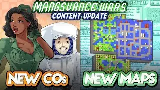 New CO's & Maps For Mangsvance Wars!