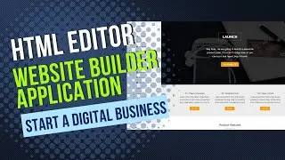 Launch an Application for Website and HTML Page Builder | Start a Digital Business - No Coding Skill