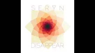 Seryn - Disappear