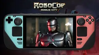 Steam Deck - RoboCop: Rogue City