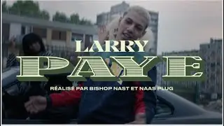 Larry - Paye - ART DE RUE (Clip Officiel)