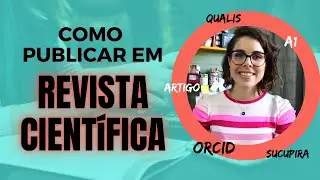 Como publicar artigo em revista acadêmica - passo a passo