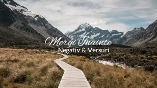 Negativ & Versuri ~Mergi Inainte~ Mihaela Smalbergher