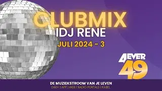 Clubmix 4EVER49 juli 2024 3