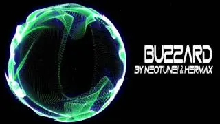 【Future House】NeoTune! & Hermax - Buzzard