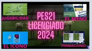 PES LICENCIADO 2024😎PES licenciado 2024