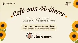 Café com Mulheres   24 03 2023