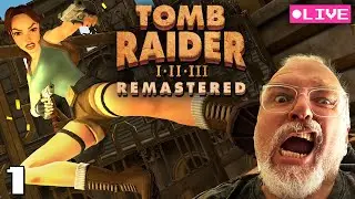 Raiding Tombs with Lady Croft | Tomb Raider 1 Remastered (Part 1)