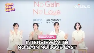 #ONESTEPCLOSER! KISAH PERNIKAHAN KONTRAK | INTERVIEW CAST DRAMA NO GAIN NO LOVE