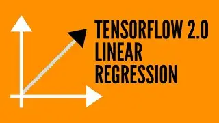 Linear Regression with TensorFlow 2.0
