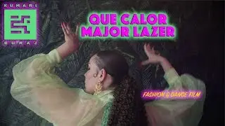 Major Lazer - Que Calor (feat. J Balvin & El Alfa) Kumari Suraj Fashion & Dance Film