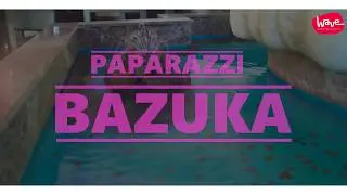PAPARAZZI - BAZUKA (OFFICIAL VIDEO) 4K