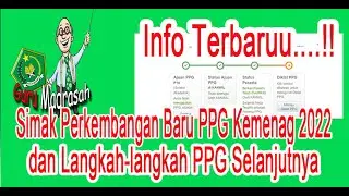 Info Terbaru Terkait PPG kemenag 2022