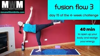 Fusion Flow 3: Day 15 of the 4-week challenge