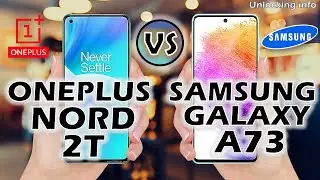 Oneplus Nord 2t Vs Samsung Galaxy A73