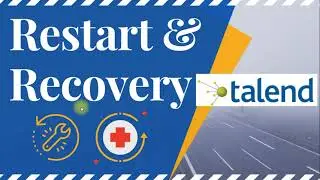 Restart And Recovery of failed Jobs In Talend | How To Perform Error Handling Audit In Talend 2021
