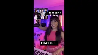 Blackpink Challenge - Duet (Sing With Me)  