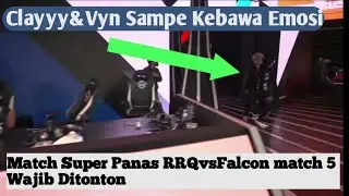 Match Super Panas wajib Tonton ‼️Clay Sampe kebawa emosi RRQ Vs Falcon Match 5 M4