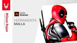 Cómo vectorizar con herramienta malla (Adobe illustrator) | Wilson Rojas