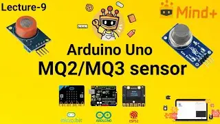 Arduino Uno MQ3 Alcohol Sensor using Mind+ | Gas Detection Tutorial
