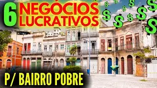 Que negócio abrir em bairro pobre em 2022? NEGÓCIOS LUCRATIVOS
