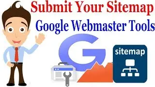 How to submit your sitemap to Google Webmaster Tools