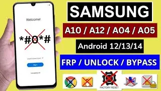 Samsung A10/A12/A04/A05 Frp Bypass Without PC | All Samsung Android 12/13/14 | Google Account Bypass