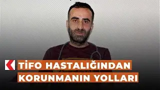 Tifo hastalığından korunmanın yolları