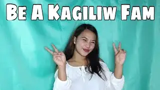 BE A KAGILIW FAMILY