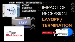 Code Express Assessment |  what is the recession layoff | wipro | Infosys |  terminate  employees?
