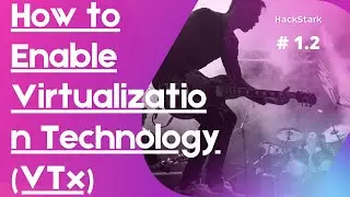 How to Enable Virtualization Technology VTx | Enabling Virtualization Technology VTx #1.2