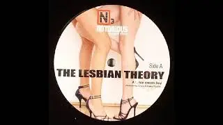The Lesbian Theory - Slappin my lips