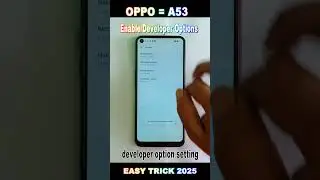 How To OPPO A53  Enable Developer Options, Developer Settings For //OPPO A53 2025//