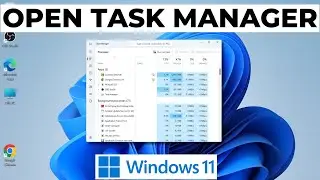 How to Open Task Manager in Windows 11
