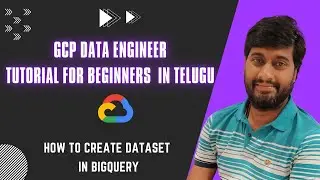 How to create a dataset in BigQuery | Google BigQuery Tutorial for beginners | GCP Training