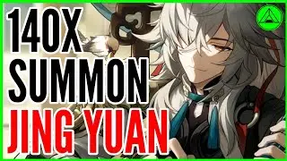 140X SUMMONS for JING YUAN! 🔥 Honkai Star Rail