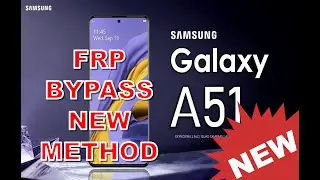 #NEW METHOD# SAMSUNG A51 FRP LOCK PERMANENT REMOVE