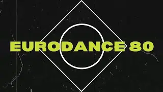 Eurodance 80 (Live Club90)