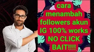 CARA MENAMBAH FOLLOWER INSTAGRAM WORKS 100%