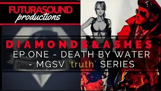 Diamonds & Ashes, Episode One: Death By Water