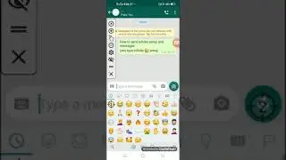 How to type message on Whatsapp | How to type infinite messages |  😂  emoji |