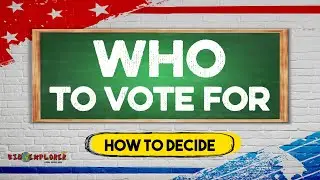 How to decide on WHO TO VOTE FOR - Kid Explorer